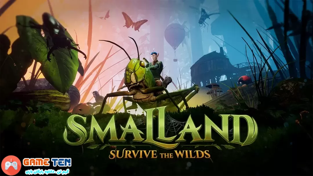 دانلود بازی Smalland Survive the Wilds برای کامپیوتر